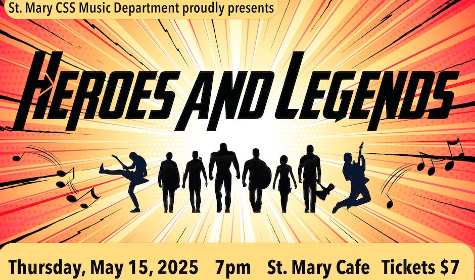 "Heroes and Legends" Spring Instrumental Music Concert (May 15th)